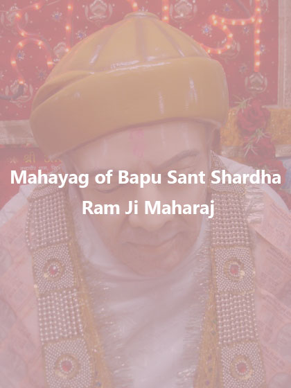 Mahayag of Bapu Sant Shardha Ram Ji Maharaj