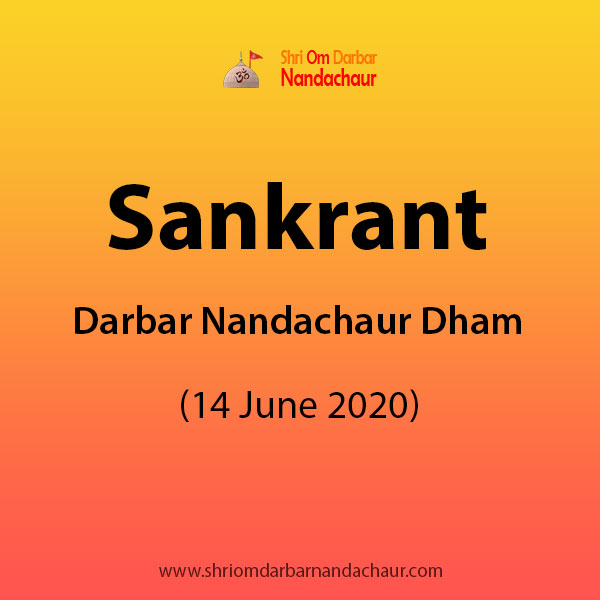 Sankrant at Darbar Nandachaur Dham (14 June 2020)