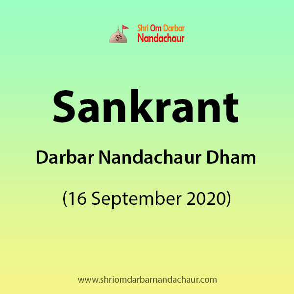 Sankrant at Darbar Nandachaur Dham (16 September 2020)