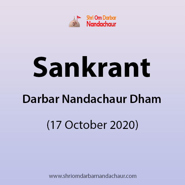 Sankrant at Darbar Nandachaur Dham (17 October 2020)